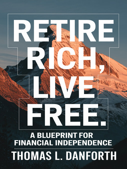 Cover image for Retire Rich, Live Free